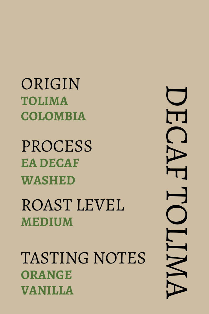 Decaf Tolima