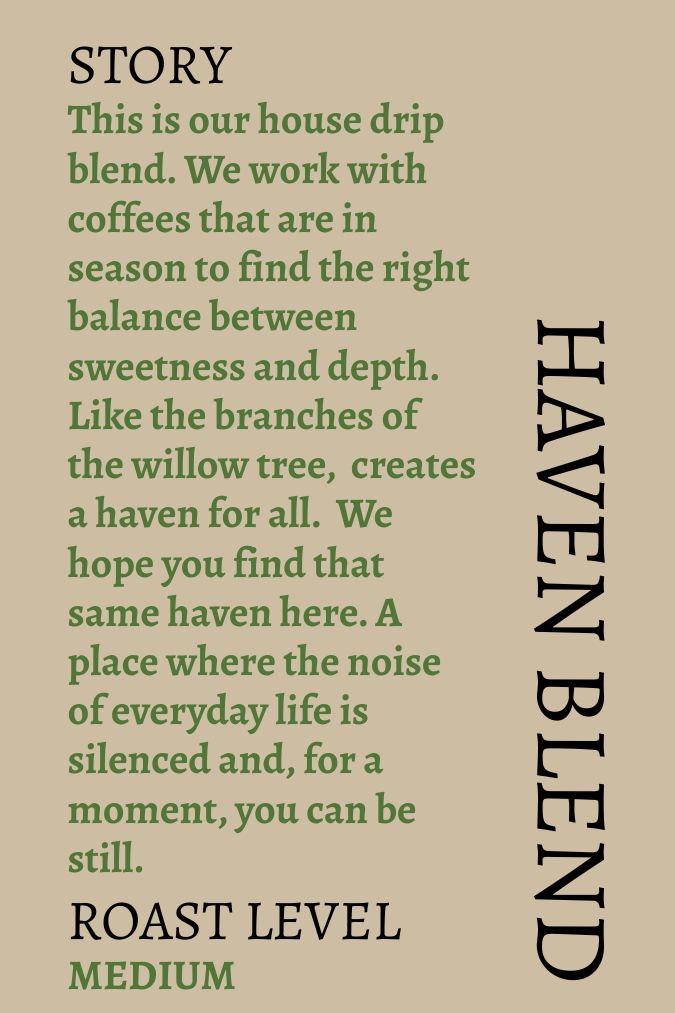 Haven Blend